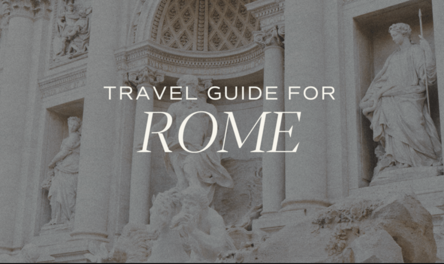 Rome Travel Guide: Navigate the Eternal City with Expert Local Advice